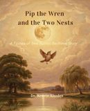 Pip the Wren and the Two Nests