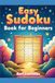 Easy Sudoku Livre pour Débutants