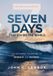 Seven HarperCollins Publishers Seven Days that Divide the World, 10th Anniversary Edition