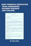 SHORT THEORETICAL INTRODUCTION ) TRIVIAL CONSEQUENCES, RECURRENT SEQUENCES, LIMIT FUNCTIONS)