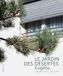 Le Jardin des Désertes