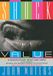 Shock Value: A Tasteful Book about Bad Taste
