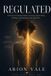 Regulated: The Nervous System Reset Blueprint to Calm Chronic Stress, Heal Your Body's Alarm System, and Finally Feel Safe, Steady, and Free