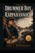 THE DRUMMER BOY OF THE RAPPAHANNOCK: The True Story of America’s Most Famous Drummer Boy and the Legend That Still Sparks Debate