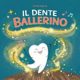 Il Dente Ballerino