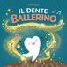Il Dente Ballerino