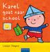 Karel - Karel gaat naar school