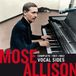 Complete.. Mose Allison Complete 1957-1962 Vocal Sides (All Of Allisons Vocal Performances From His Early Years) CD
