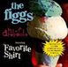 The Figgs Favorite Shirt