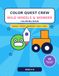 Color Quest Crew: Wild Wheels & Wonder Coloring Book