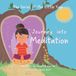 The Journey of the Little Yogi into Meditation