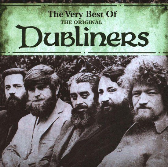 The Dubliners The Very Best Of
