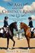 Ash and the Chestnut Rival: Book 3 in the Santa Ynez Horse Adventures Series