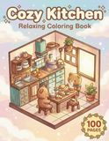 Cozy Kitchen: Relaxing Coloring Book for Adults and Teens