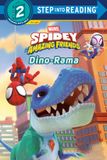 Spidey Step into Reading Step 2- Spidey and His Amazing Friends: Dino-Rama (Marvel) Hardcover