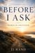 Before Libri GmbH Before I Ask: Words of Gratitude Paperback