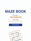 Mazes, Volume 1: 100 Challenging Labyrinths for Adults and Teens | Brain-Training Activity Book for Relaxation and Focus