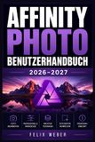 Affinity Photo Benutzerhandbuch 2026-2027