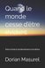 Quand Independently Published Quand le monde cesse d'être évident Paperback