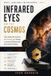 Infrared James Webb & the New Universe- Infrared Eyes on the Cosmos
