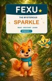 FEXU - The Mysterious Sparkle - Paperback