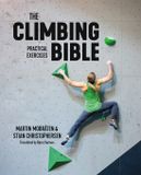 The Vertebrate Publishing The Climbing Bible-The Climbing Bible: Practical Exercises