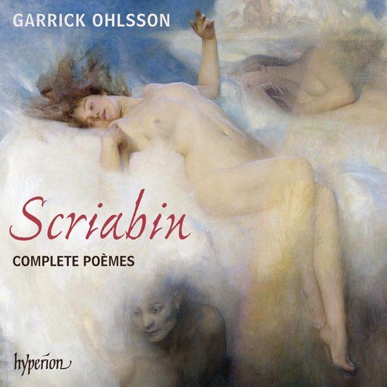 Garrick Ohlsson - Scriabin: Complete Poèmes (CD) - Hyperion Records - Classical