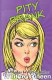 Pity- Pity Prank Paperback
