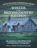 Winter in the British Country Kitchen
