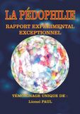 La Libri GmbH La Pédophilie: Rapport expérimental exceptionnel Paperback