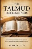 The Independently Published The Talmud For Beginners