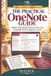The Practical OneNote Guide: Build a OneNote System You Can Actually Find Things In Later