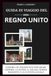 GUIDA DI VIAGGIO DEL REGNO UNITO 2026