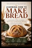 Learning How to Make Bread
