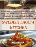 The Swedish Lagom Kitchen