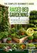 The Complete Beginner's Guide to Raised Bed Gardening