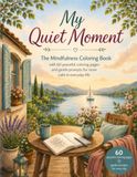 Mindful Moments: A Calming Coloring Journey