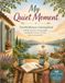 Mindful Moments: A Calming Coloring Journey