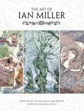 ART OF IAN MILLER HC: Foreword by Brian Sibley