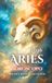 Aries: Horóscopo, Predicciones y Hechizos