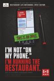 I'm Not On My Phone. I'm Running The Restaurant: Lined Notebook