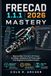 FreeCAD 1.1.1 2026 Mastery: Step-by-Step Parametric 3D Design for Makers, Hobbyists & 3D Printer Users – From Beginner to Confident Creator