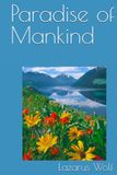 Paradise of Mankind