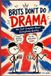 Brits Libri GmbH Brits Don't Do Drama