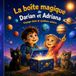 La boîte magique de Darian et Adriana: Voyage dans le système solaire