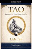 Tao: Parables of the Taoist Master Lieh Tzu - Paperback