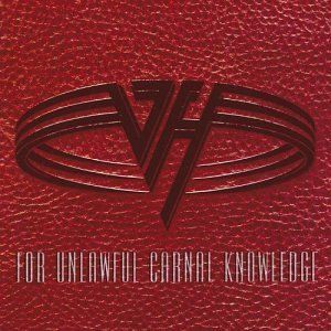 Van Halen For Unlawful Carnal Knowledge