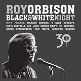 Roy Orbison - Black & White Night 30