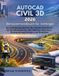 AutoCAD Independently Published AutoCAD Civil 3D 2026 Benutzerhandbuch für Anfänger