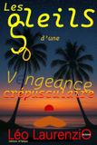 LES EDITIONS ATIPIQUE Les Soleils d'Une Vengeance Crepusculaire - Paperback
